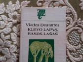 Klevo lapas, rasos lašas Vladas Dautartas
