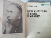 Kodel as isstojau is kunigu seminarijos - nuotraukos Nr. 2