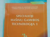 Specialioji mašinų gamybos technologija