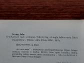 John Irving ,knyga - Kol Tave rasiu . - nuotraukos Nr. 6