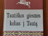 Knyga - Tautiškos giesmės kelias į Tautą .
