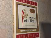 S. Venediktov "Maskva- Petuškai" 2011 metai