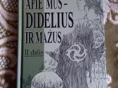 Jūrė Bulavaitė Apie Mus - Didelius Ir Mažus. II D