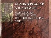 Administracinė atsakomybė už pažeidimus miškų