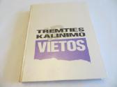 Knyga "Tremties ir kalinimo vietos" 1995