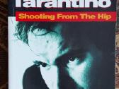 Wensley Clarkson "Quentin Tarantino Shooting From