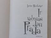 Lauren Weisberger - Ir velnias dėvi Prada . - nuotraukos Nr. 4