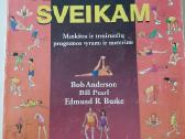 Kaip būti sveikam