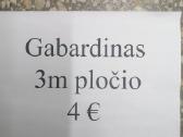Triju metru plotis audinis gabardinas