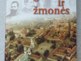 Kaunas. Gatvės ir žmonės