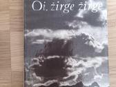 Eugenijus Danilevičius "Oi, žirge žirge"