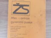 Mes - Antroje Gyvenimo Pusėje