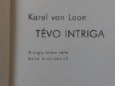 Karel van Loon " Tėvo intriga ". - nuotraukos Nr. 7