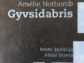 Amelie Nothomb " Gyvsidabris ".
