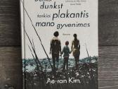 Dunkst dunkst tankiai plakantis mano gyvenimas