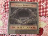Trys Vilkiukai Petkevičius, Kasparavičius