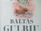Janina Degutytė. Baltas gulbių sostas