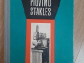 Metalo piovimo staklės. Knyga