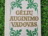Knyga "Gėlių auginimo vadovas"