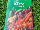Helmutas Jantra "Mažos daržo gudrybės"