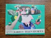 Anzelmas Matutis "Girios televizorius"
