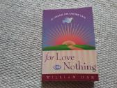 For Love or Nothing: 25 Lessons for Lasting Love
