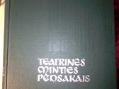 Teatrinės minties pedsakais - nuotraukos Nr. 2