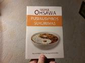 George Ohsawa "Pusiausvyros sukūrimas" 2013 metai