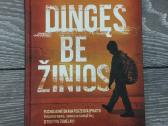 Dingęs be žinios