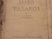 Senos, pokarinės Mašioto "Senio pasakos"