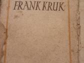 Antikvarinė knyga "Frank Kruk"