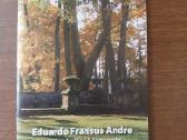 Eduardo Fransua Andre Parkų Kelias Lietuvoje