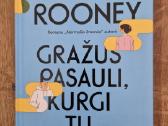 Gražus pasauli, kurgi tu - nuotraukos Nr. 2