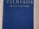 Nuotrauku albumas Vilniaus architektūra 1982