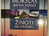 Mokslas įmena mįsles arba žinoti nuostabu