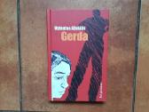 Vytautas Ažušilis "Gerda" 2007 metai