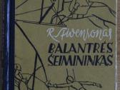 R. Stivensonas "Balantrės šeimininkas"