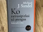 Ko nenusipirksi už pinigus