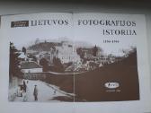 Lietuvos Fotografijos Istorija 1854-1940 - nuotraukos Nr. 5