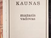 Kaunas mažasis vadovas - nuotraukos Nr. 2