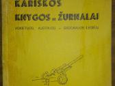 Kariškos Knygos Ir Žurnalai 1938 m.