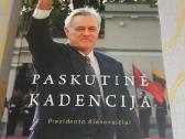 Knyga Valdas Adamkus "Paskutinė kadencija"