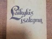 Laikykis isakimu