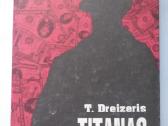 T. Dreizeris. Geismo trilogija (3 tomai) - nuotraukos Nr. 2