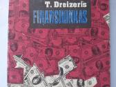 T. Dreizeris. Geismo trilogija (3 tomai) - nuotraukos Nr. 3
