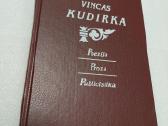 Vincas Kudirka. Poezija,proza,publicistika