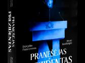 Pranešėjas ir prezidentas