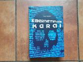 Fred Kaplan "Kibernetiniai karai" 2018 metai
