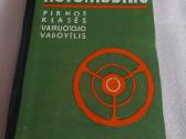 Automobilis. Pirmos klasės vairuotojo vadovėlis