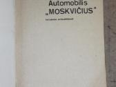 Automobilis Moskvičius knyga 1987m. - nuotraukos Nr. 2